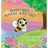 Honeybee, Where Are You?