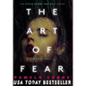 The Art of Fear: A Thriller