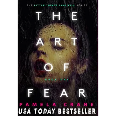 The Art of Fear: A Thriller