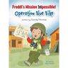 Freddi's Mission Impossible!: Operation Blue Bike