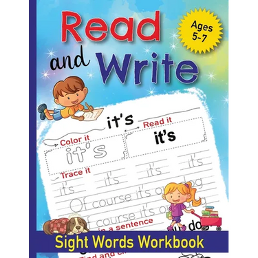 Read and Write Sight Words Workbook: 100 Sight Words and Phonics Activity Workbook for Kids Ages 5-7/ Pre K, Kindergarten and First Grade/ Trace and P