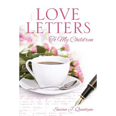 Love Letters to My Children