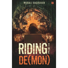 Riding the De(mon)