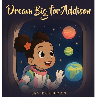 Dream big for Addison