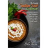 The Complete Indian Dal Cookbook: Insanely Delicious and Nutritious Recipes of Dried Beans, Lentils, and Peas from India!