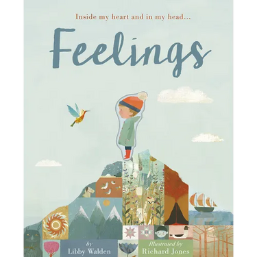 Feelings: Inside My Heart and in My Head...