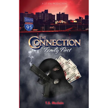 The Connection: Family First