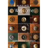 Making a Welcome: Christian Life and the Practice of Hospitality