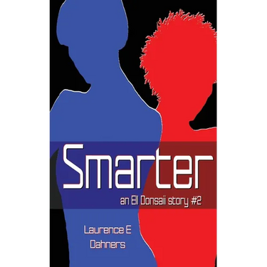 Smarter An Ell Donsaii story #2