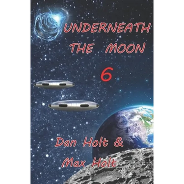 Underneath The Moon 6