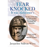 Fear Knocked
