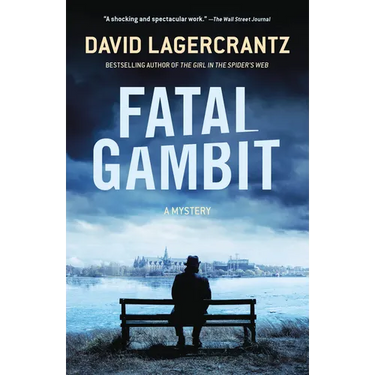 Fatal Gambit: A Mystery