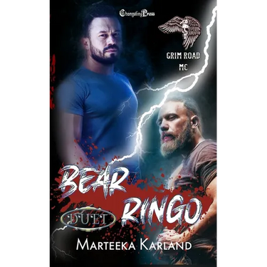 Bear/Ringo Duet: A Bones MC Romance