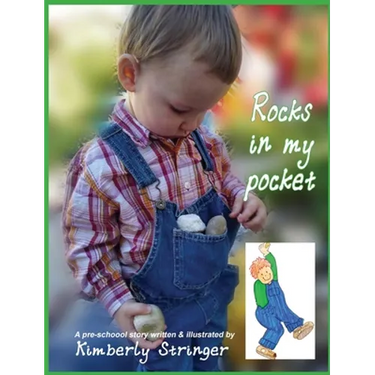 Rocks In My Pocket: A Pre-School Story