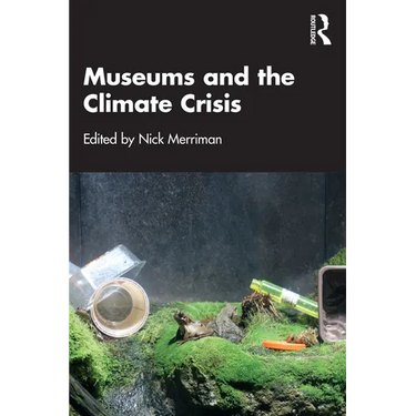 Museums and the Climate Crisis