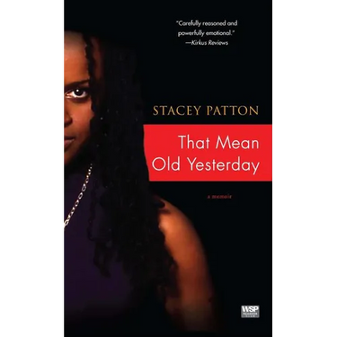 That Mean Old Yesterday