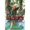 The Machete and the Cross: An Encounter with Death In the Amazon Jungle of Ecuador