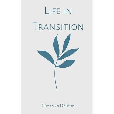 Life in Transition
