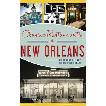 Classic Restaurants of New Orleans