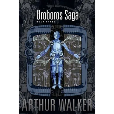 Uroboros Saga Book 3