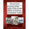 A Survey of the Roads of the United States of America.