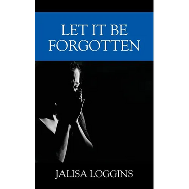 Let It Be Forgotten