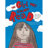 The Girl Who Couldn't Read: Until She Discovered Her Super Powers