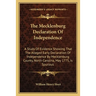 The Mecklenburg Declaration Of Independence: A Study Of Evidence Showing That The Alleged Early Declaration Of Independence By Mecklenburg County, Nor