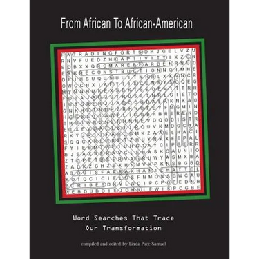 From African to African-American: Word Searches That Trace Our Transformation
