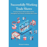 Successfully Working Trade Shows