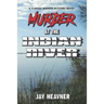 Murder at the Indian River: A Florida Murder Mystery Novel