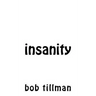 insanity