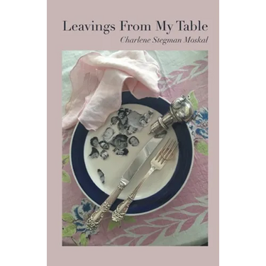 Leavings From My Table