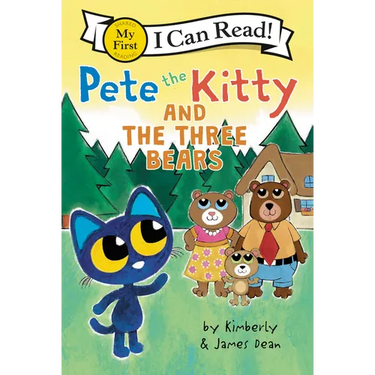 Pete the Kitty and the Three Bears