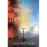 From the Pit to the Gate