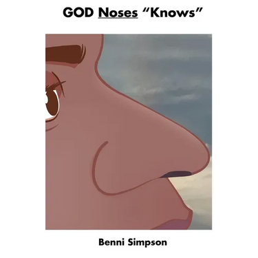 GOD Noses "Knows"