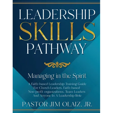 Leadership Skills Pathway: Managing in the Spirit