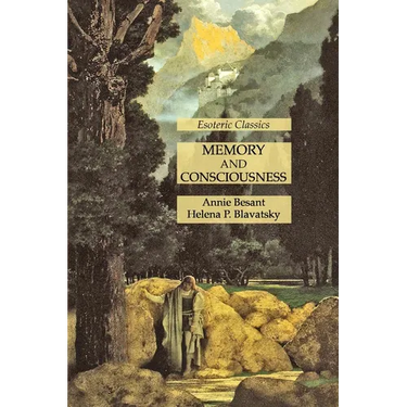 Memory and Consciousness: Esoteric Classics
