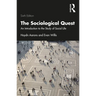 The Sociological Quest: An Introduction to the Study of Social Life