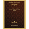 Herbal Elixirs Of Life (1959)