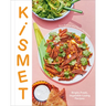 Kismet: Bright, Fresh, Vegetable-Loving Recipes
