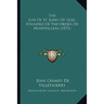 The Life Of St. John Of God, Founder Of The Order Of Hospitallers (1875)