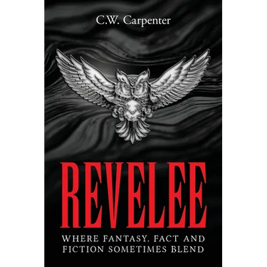 Revelee: Where Fantasy, Fact and Fiction Sometimes Blend