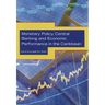 Monetary Policy, Central Banking and Economic Performance in the Caribbean