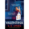 Valentina: An absolutely gripping psychological thriller