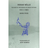 Indian Wills, 1911-1921 Book Four: Records of the Bureau of Indian Affairs