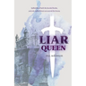 Liar Queen