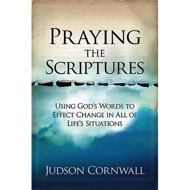 Praying the Scriptures