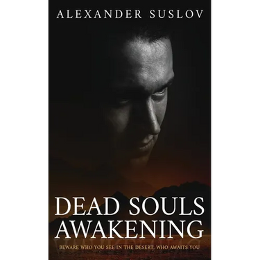 Dead Souls Awakening