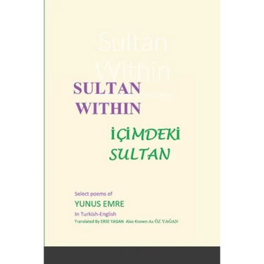 Sultan Within: Selected Poems of Yunus Emre